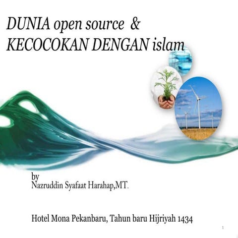 Dunia open source  & kecocokan dengan islam