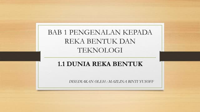 Reka Bentuk & Teknologi : Bab 3 proses reka bentuk | PPTX