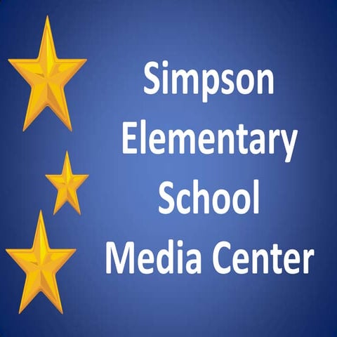Dunlap, s simpson elementary school media center ppt