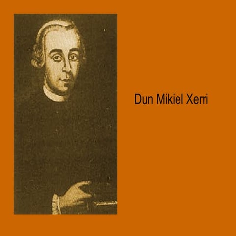 Dun Mikiel Xerri - Patrijott Malti