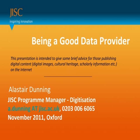 Being a Good Data Provider, by Alastair Dunning