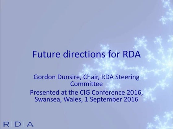 Future directions for RDA / Gordon Dunsire