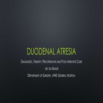 Duodenal Atresia 