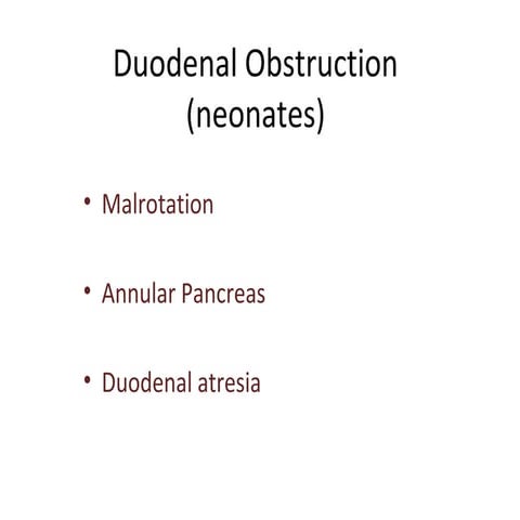 Duodenal obstruction (neonates)