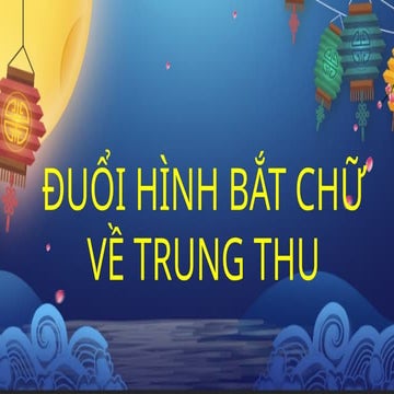 Đuổi hình bắt chữ trung thu - minigame cho sự kiện
