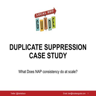 Duplicate Supression Case Study