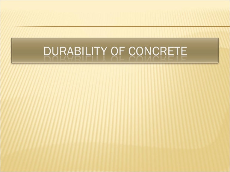 Durability of Concrete