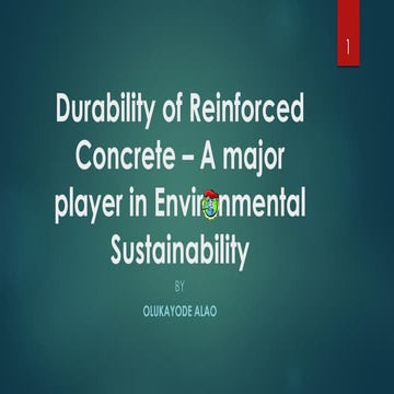 Durability of Reinforced Concrete – A major player in Environmental Sustainab...