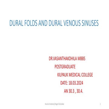 DURAL FOLDS AND DURAL VENOUS SINUS ,APPLIED ASPECTS