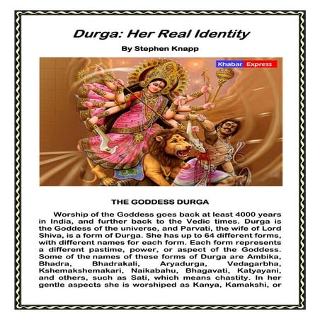 Durga  her real identity