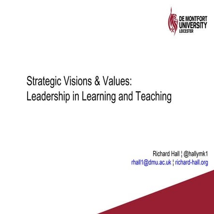 Strategic Visions & Values: Inclusive Curricula and Leadership in Learning an...