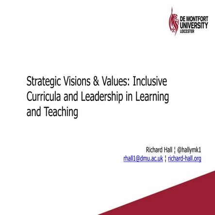 Strategic Visions & Values: Inclusive Curricula and Leadership in Learning an...