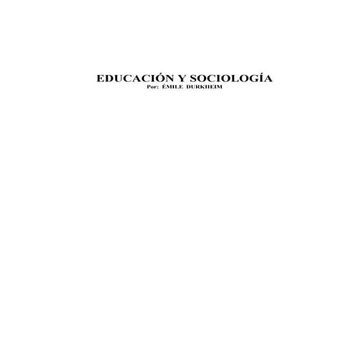 Durkheim educacion y sociologia
