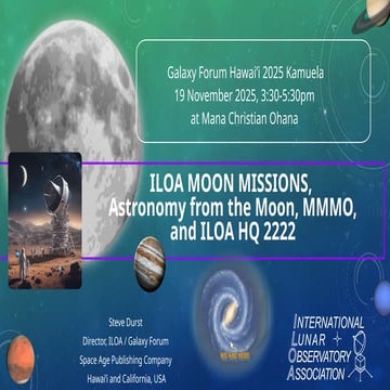 ILOA Hawai'i Moon Missions, Astronomy from the Moon and MMMO program | PPTX