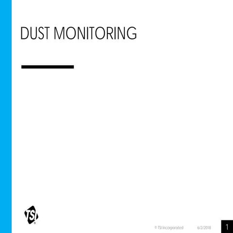 Workplace and Environmental Dust Monitoring seminar BSRIA and TSI HSE present...