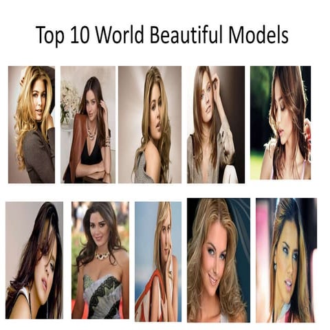 Top 10 World Beautiful Models | Kim Solveson | PPTX