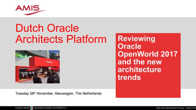 Dutch Oracle Architects Platform - Reviewing Oracle OpenWorld 2017 and New Tr...