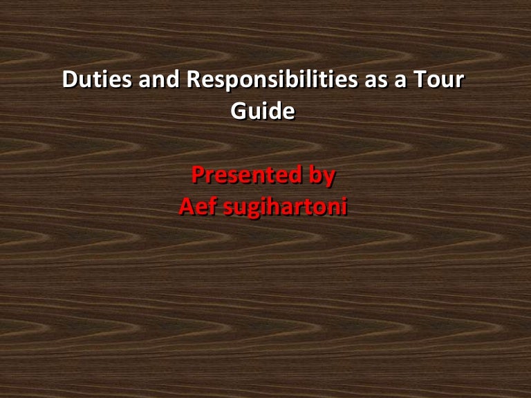Tourist Guide Duties And Responsibilities Travel News Best Tourist