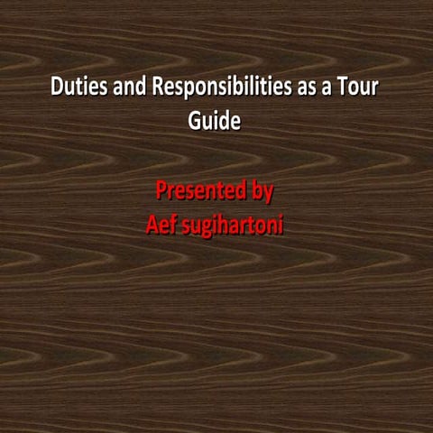 Duties and responsibilities 