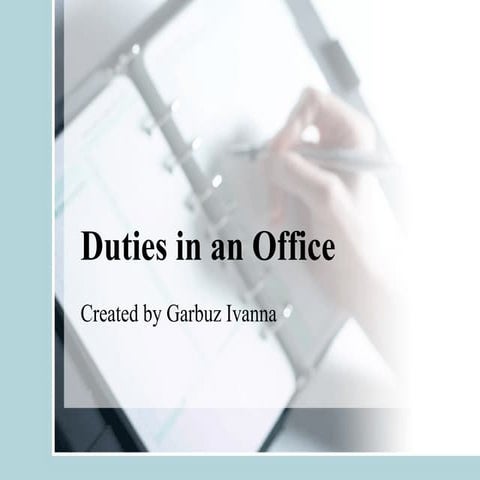 Duties in an office