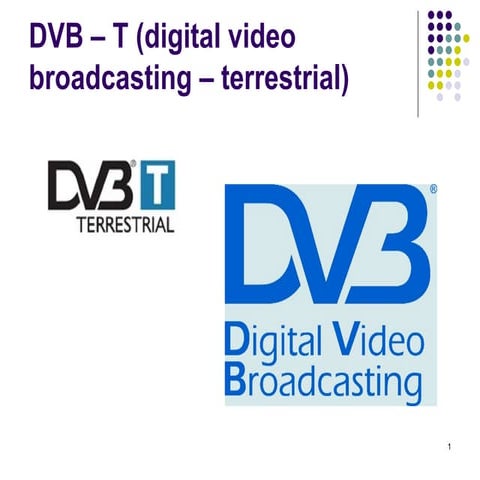 Dvb – T (Digital Video Broadcasting –