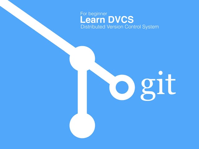버전관리를 들어본적 없는 사람들을 위한 DVCS - Git