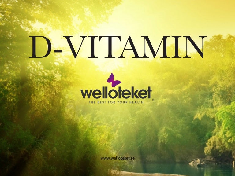 d vitamin fettlöslig d vitamin fettlöslig
