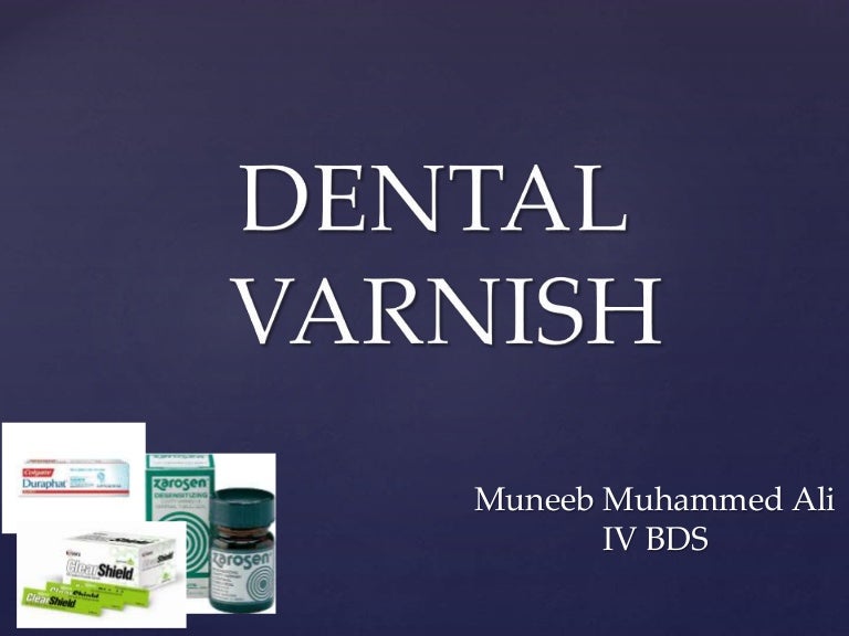 Dental Varnish