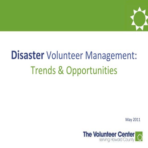 Disaster Volunteer Management - Trends & Opportunities