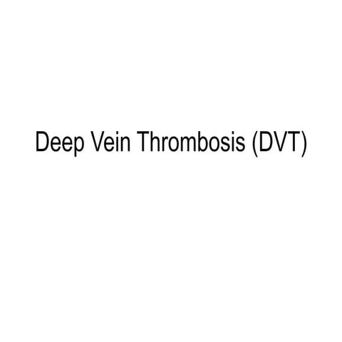 presentation on deep vein thrombosis condition pdf
