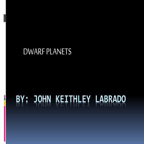 Dwarf planets