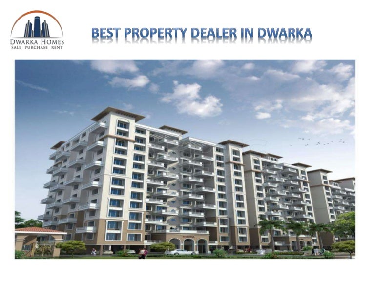 Best Property Dealer in Dwarka Dwarka Homes