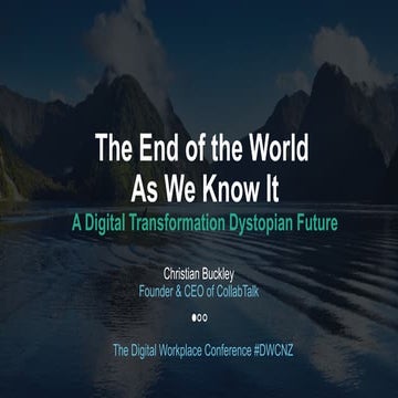 It's the End of the World As We Know It: A Digital Transformation Dystopian F...