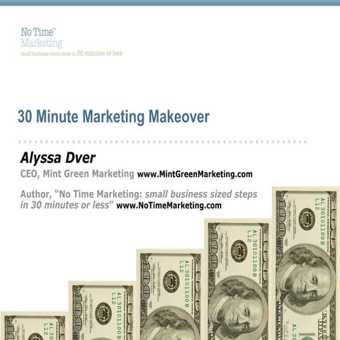 01/27/2011 DWC+ Teleclass: 30 Minute Marketing Makeover with Alyssa Dver