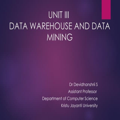 DATA WAREHOUSING AND DATA MINING NOTES - UNIT III