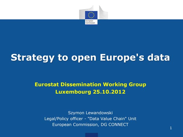 Dwg 2012-oct-07 - european commission open data and public sector information