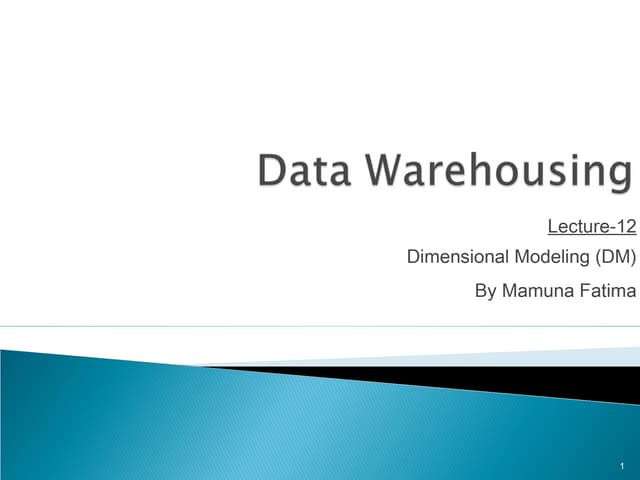 Dwh lecture 12-dm