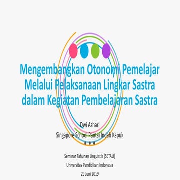 Mengembangkan Otonomi Pemelajar Melalui Pelaksanaan Lingkar Sastra dalam Kegi...