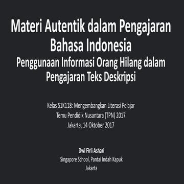 Materi Autentik dalam Pengajaran Bahasa Indonesia: Penggunaan Informasi Orang...