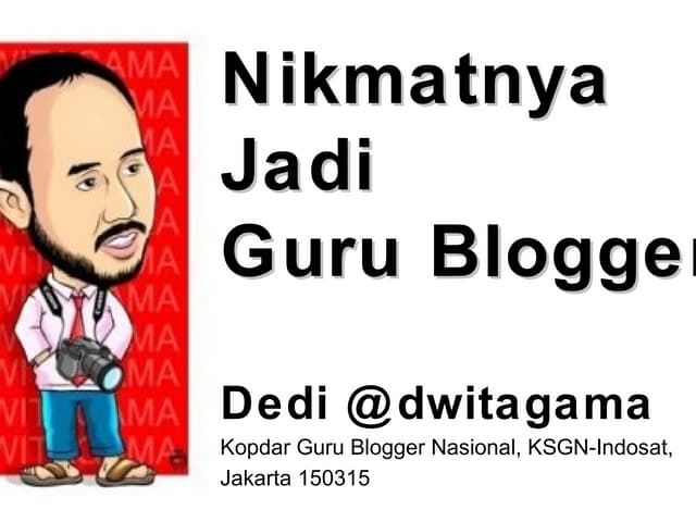Nikmatnya jadi Guru Blogger