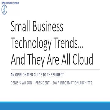 Small Business Technology Trends: And They Are All Cloud