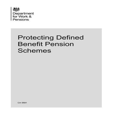 DWP protecting-defined-benefit-pension-schemes.pdf