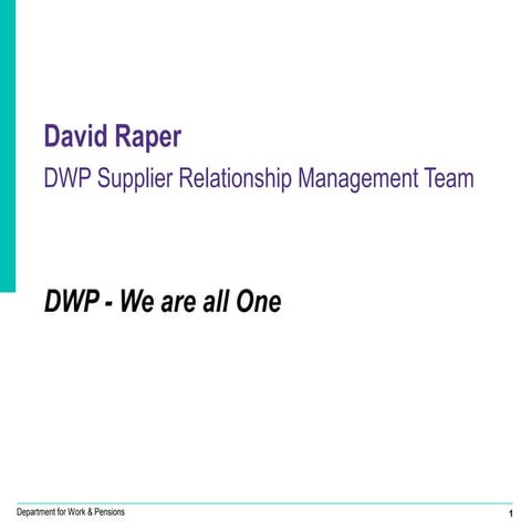 DWP supplier event 23 May 2014 One DWP David Raper and DWP guests
