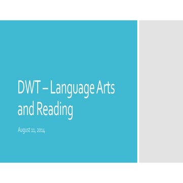 Dwt language arts and reading