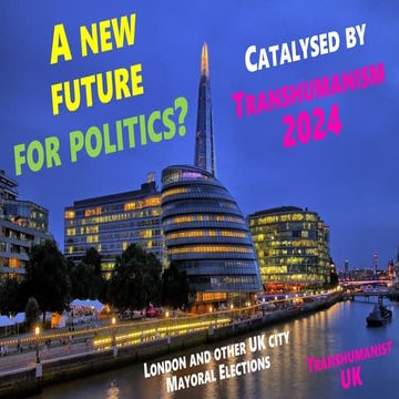 Transhumanism 2024: A new future for politics?