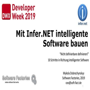 DWX 2019 Session. Mit Infer.NET intelligente Software bauen