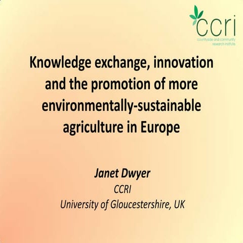 Knowledge exchange, innovation and the promotion of more environmentally-sust...