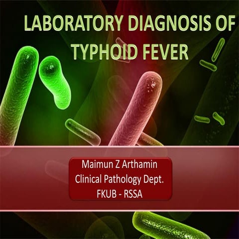 DIAGNOSIS OF TYPHOID FEVER | PPTX