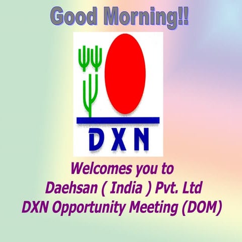 Dxn presentation | PPTX