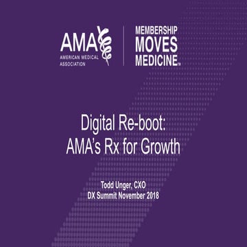 CXO Perspective: Inside the AMA’s Prescription for 3x Growth [Todd Unger]